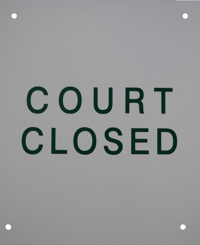 Har-Tru tennis court signs - Court Closed