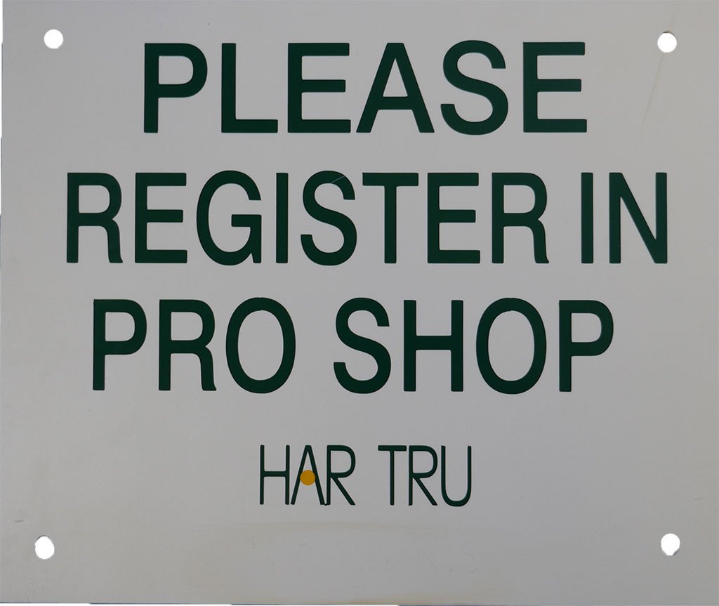 Har-Tru tennis court signs - Please register in pro shop